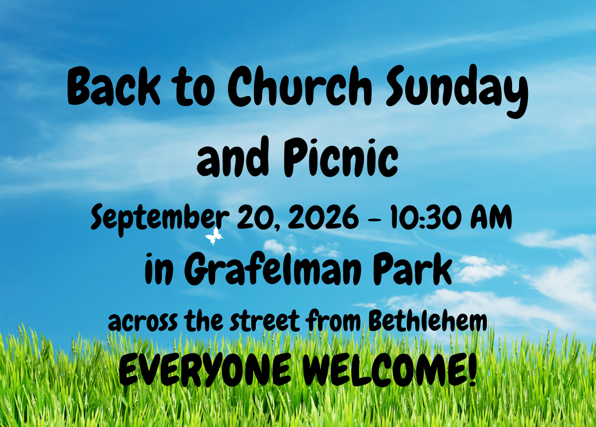 Back to Church Sunday and Picnic in Grafelman Park held on September 20, 2026, at 10:30 AM
